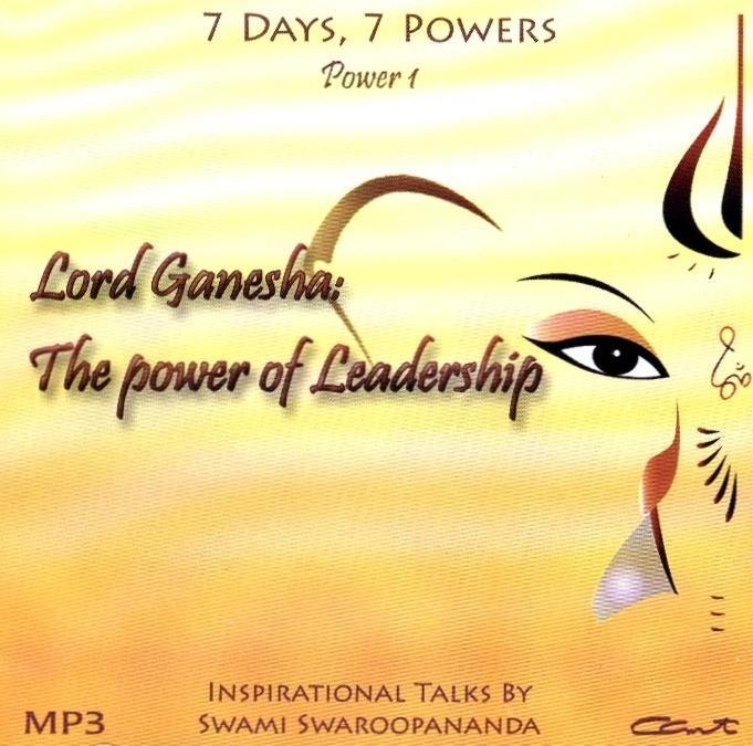 Lord Ganesha - Power of Leadership - Power 1 of 7 Days, 7 Powers (MP3)