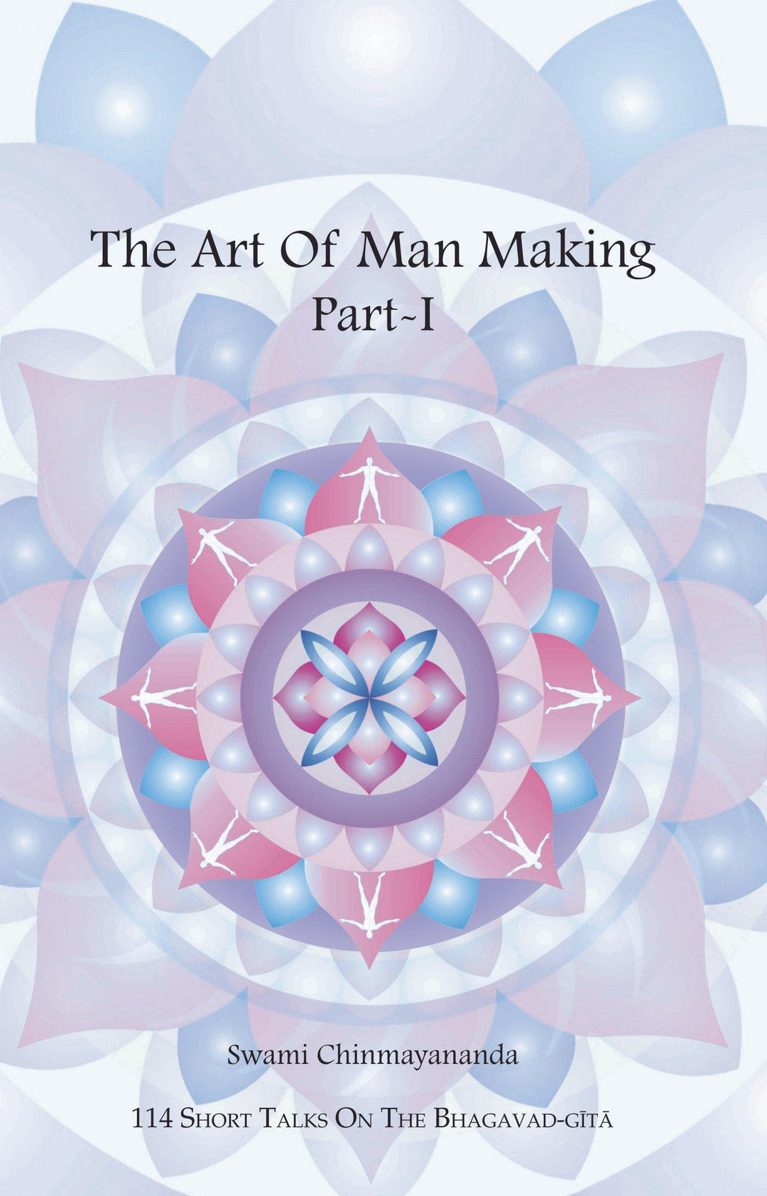 The Art of Man Making-Part~1