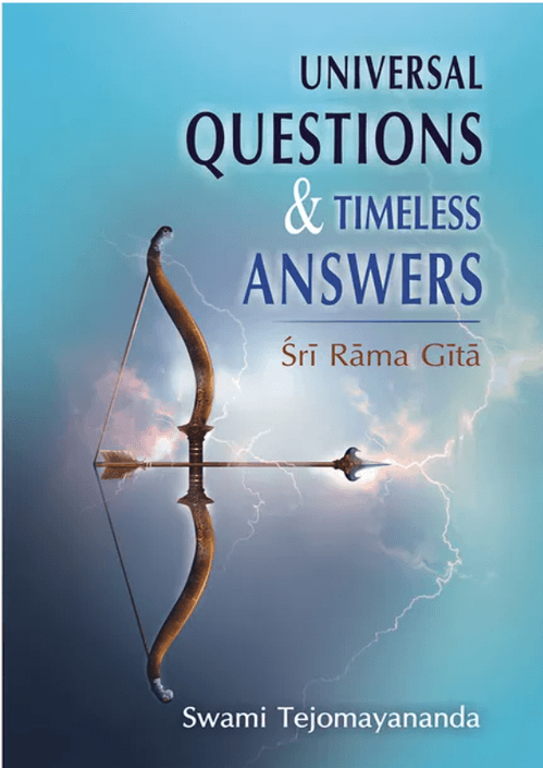 Shri Rama Geeta (Universal Questions & Timeless Answers) - Chinmaya Mission Australia