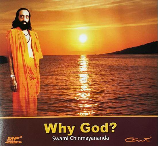 Why God (MP3 - English Talks) - Chinmaya Mission Australia