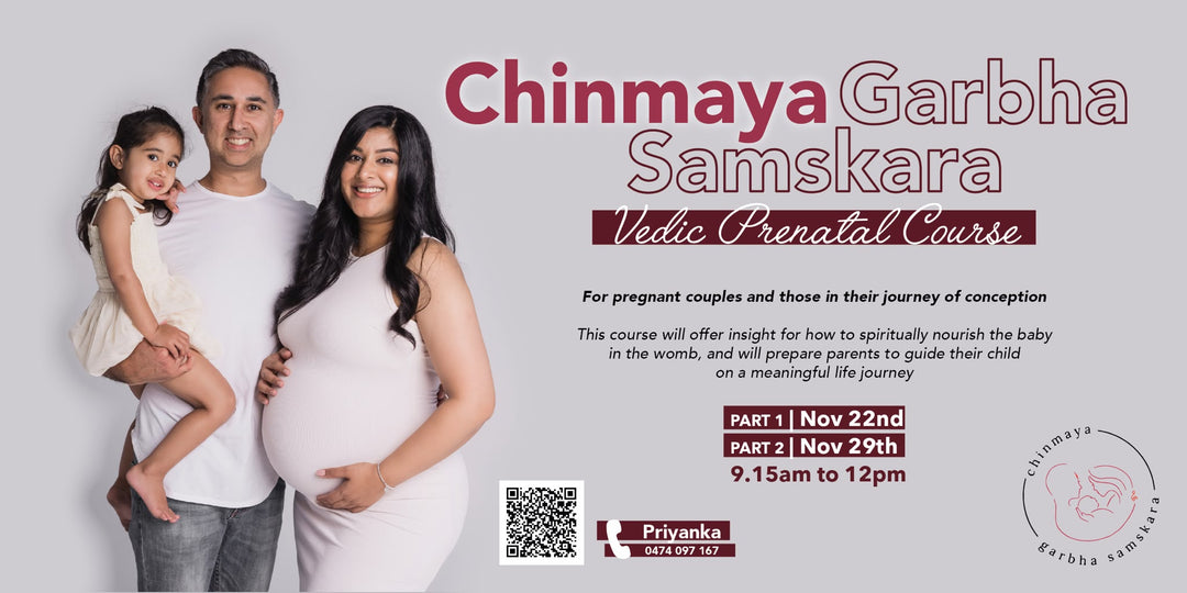 Melbourne-Chinmaya Garbha Samskara - Vedic Prenatal Course (Online)