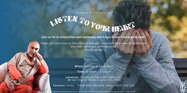 Workshop “Listen to Your Heart” with Pujya Swamiji