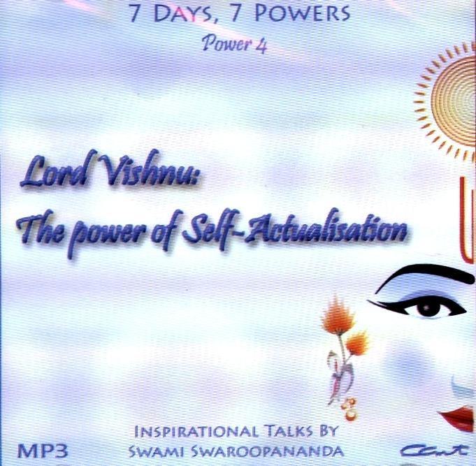 Lord Vishnu - Power of Self-Actualisation - Power 4 of 7 Days, 7 Powers (MP3)