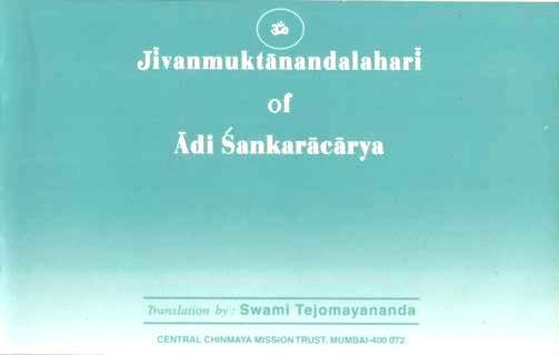 Jivanmuktanandalahari of Adi Sankara