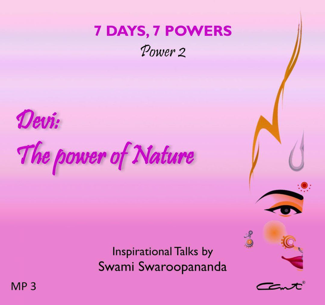 Devi - Power of Nature - Power 2 of 7 Days, 7 Powers (MP3 - English Talks)