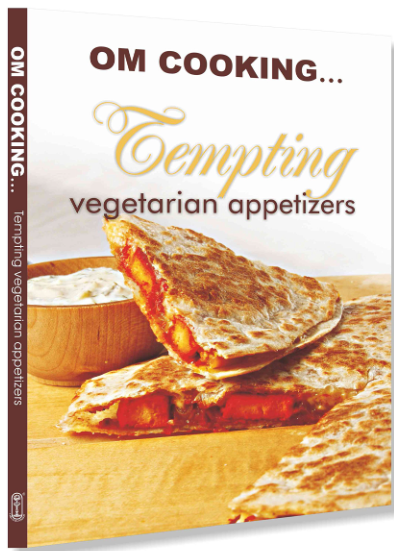 Om Cooking…Tempting Vegetarian Appetizers