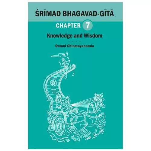 SRIMAD BHAGAVAD GEETA CHAPTER  7