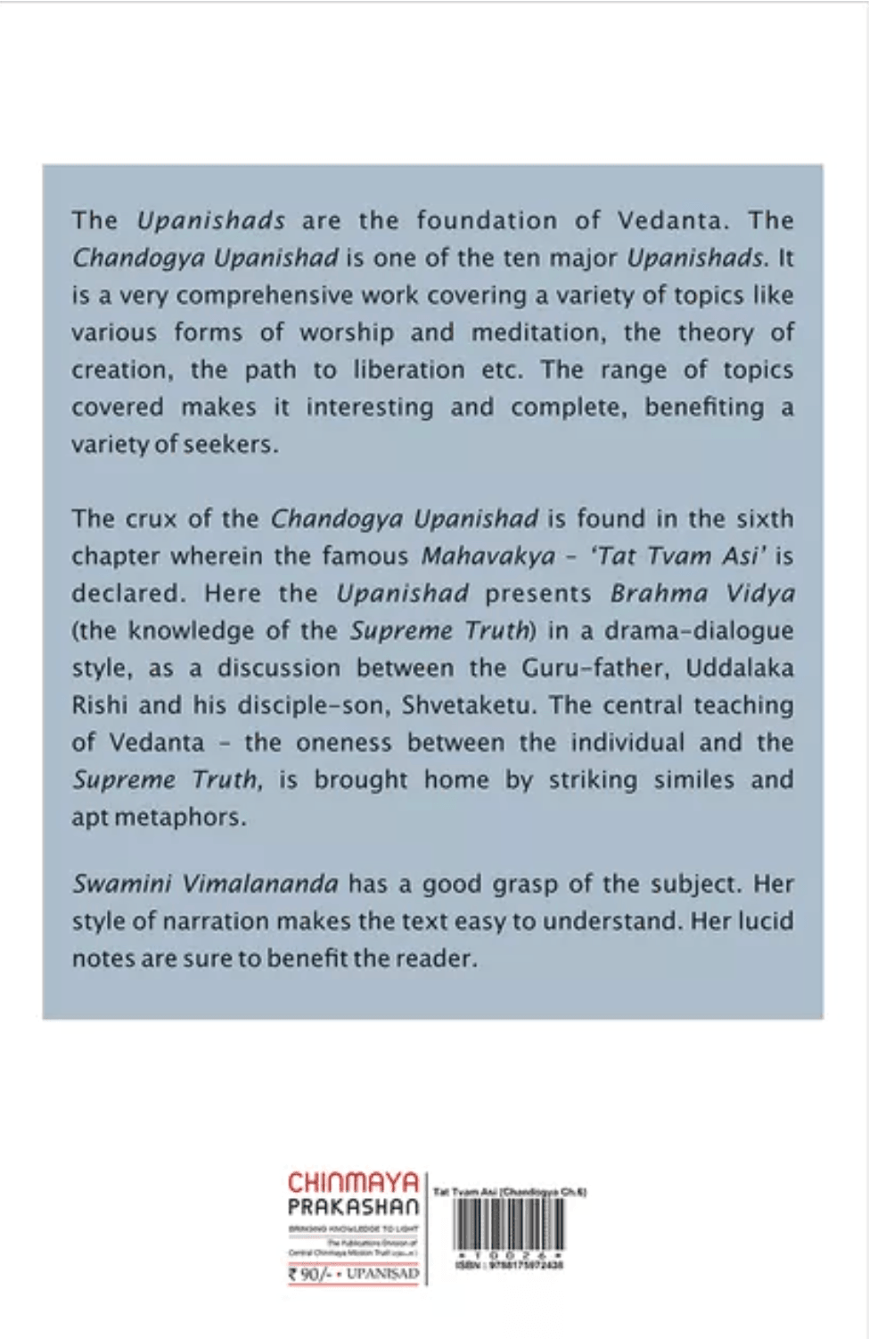TAT TVAM ASI (Chandogya CH.6)