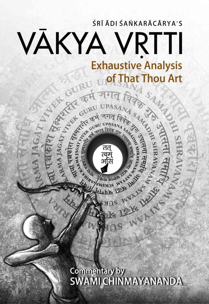 Vakya Vrtti: Exhaustive Analysis of That Thou Art