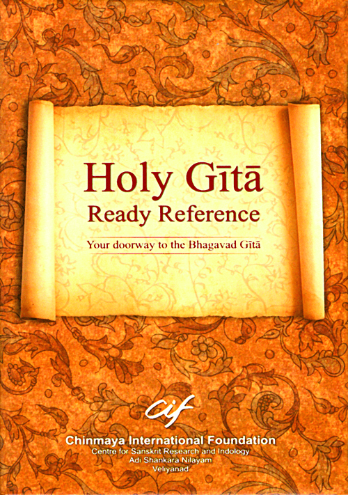 Holy Gita Ready Reference - Your doorway to the Holy Geeta - Chinmaya Mission Australia
