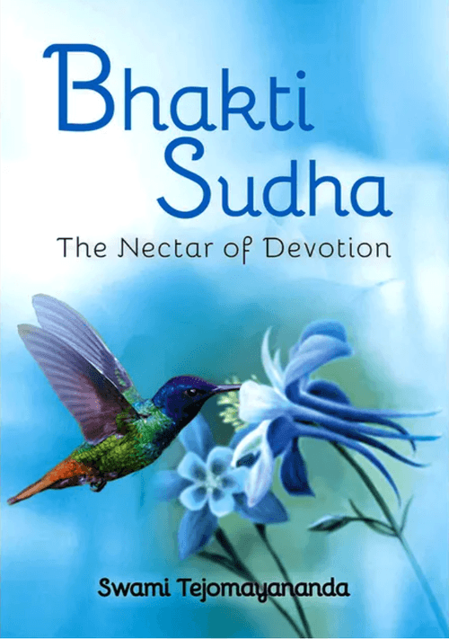 Bhakti Sudha-The Nectar Of Devotion (Sadhana Sopan Series) - Chinmaya Mission Australia