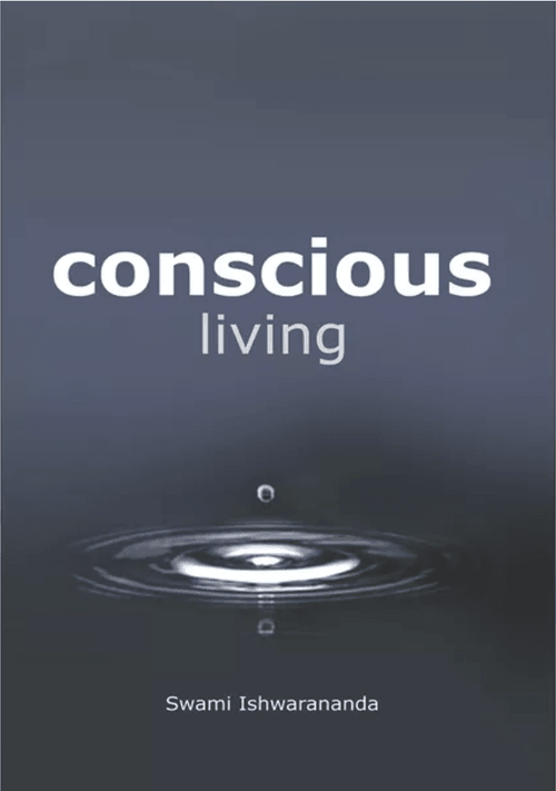 Conscious Living - Chinmaya Mission Australia