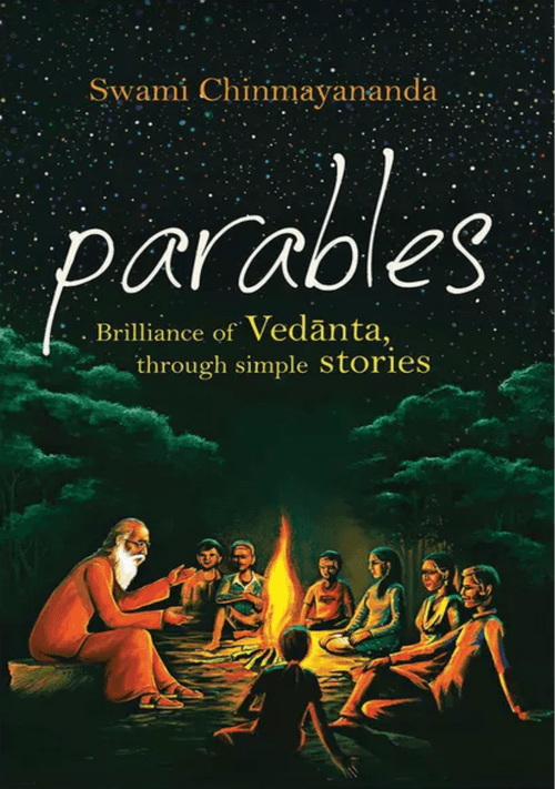 Parables : Brilliance of Vedanta, through simple stories - Chinmaya Mission Australia